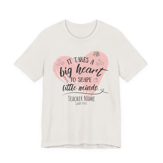 Personalized Teacher Shirt | It Takes a Big Heart to Shape Little Minds - Pearl & Wings