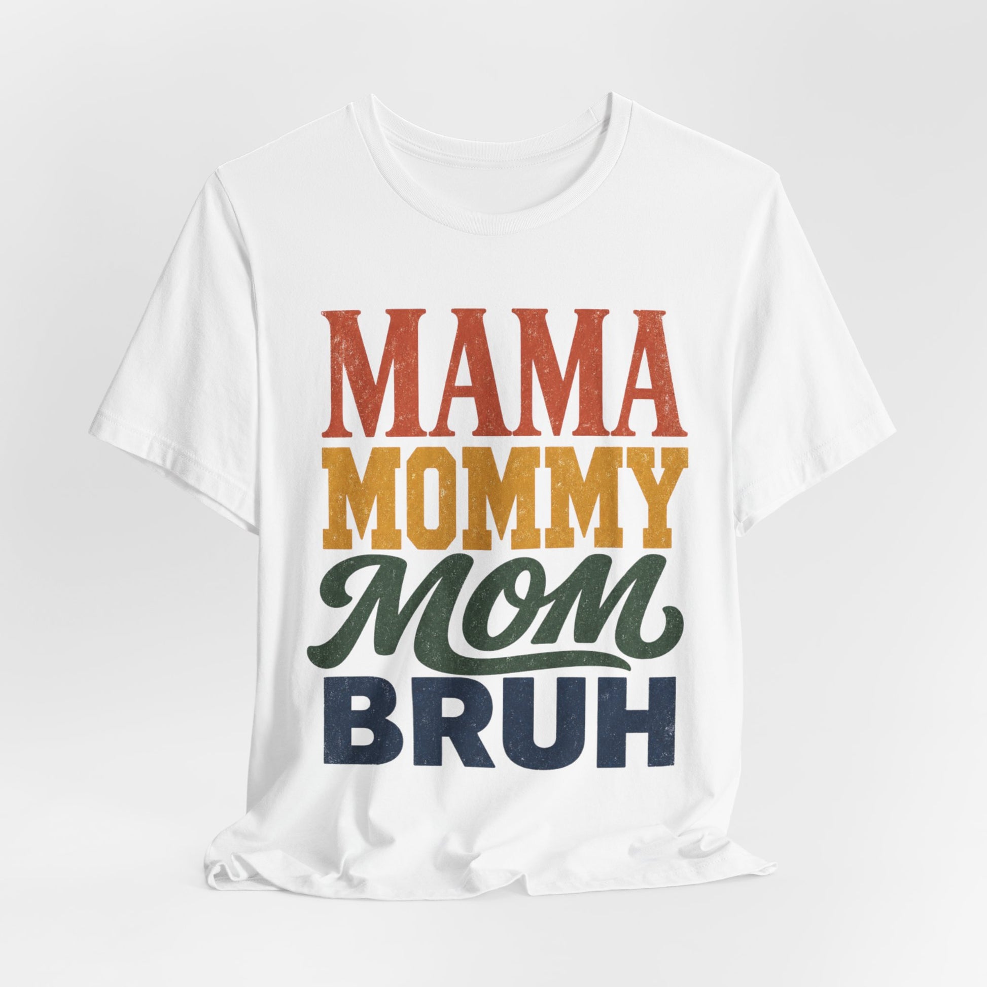 Mama Moms Bruh Retro Graphic Tee | Funny Mom Shirt - Pearl & Wings