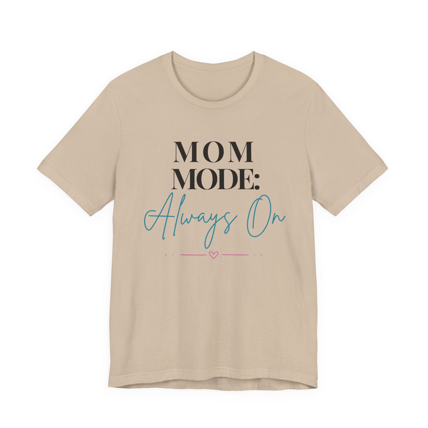 Mom Mode: Always On Graphic Tee - Pearl & Wings