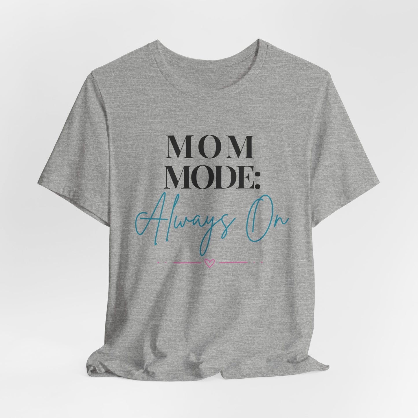 Mom Mode: Always On Graphic Tee - Pearl & Wings