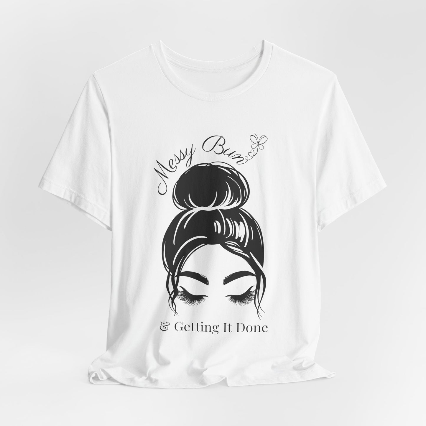 Messy Bun & Getting It Done Graphic Tee - Pearl & Wings
