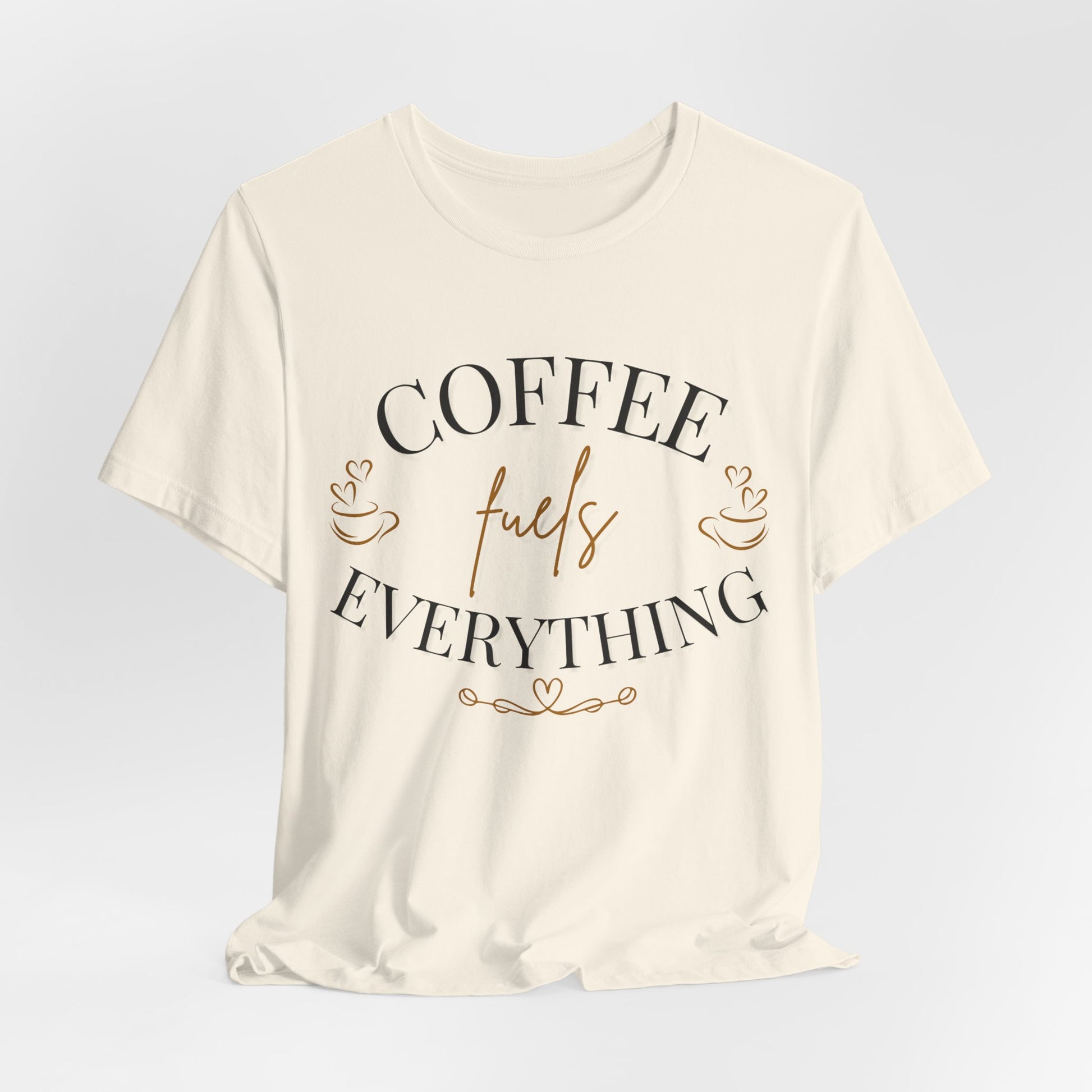 Coffee Fuels Everything Graphic Tee - Pearl & Wings