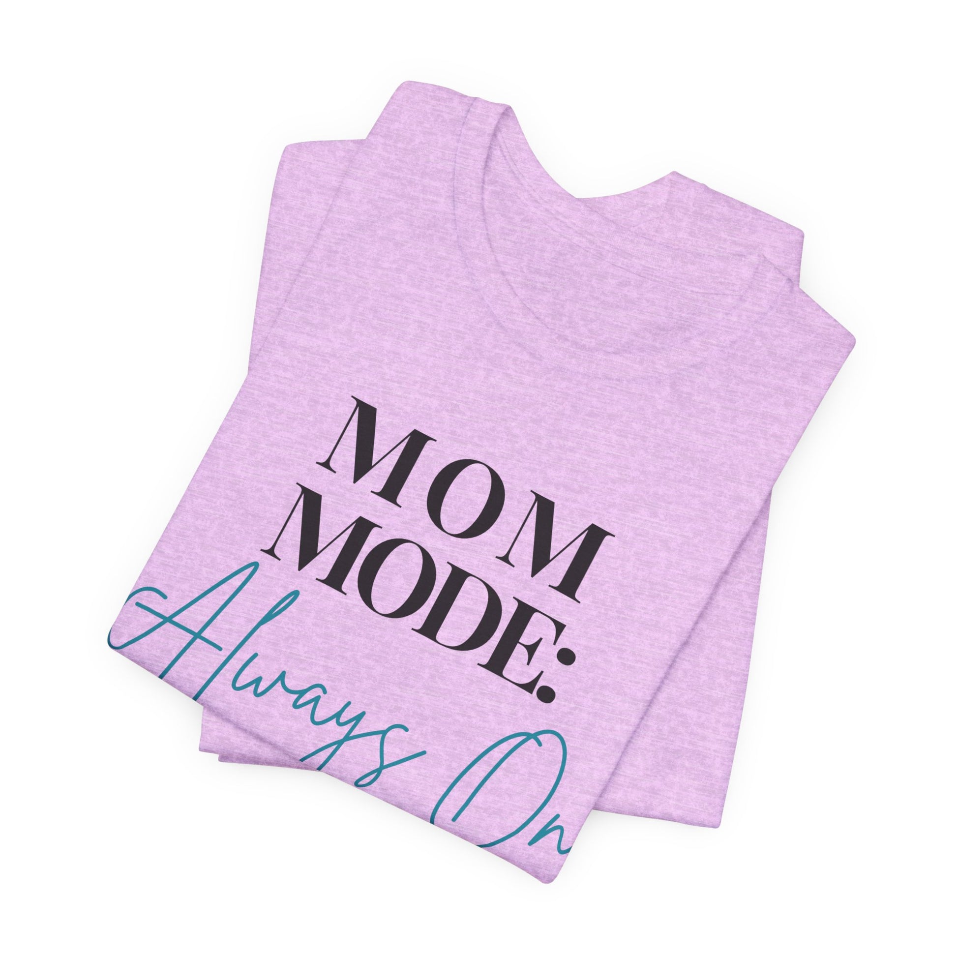 Mom Mode: Always On Graphic Tee - Pearl & Wings