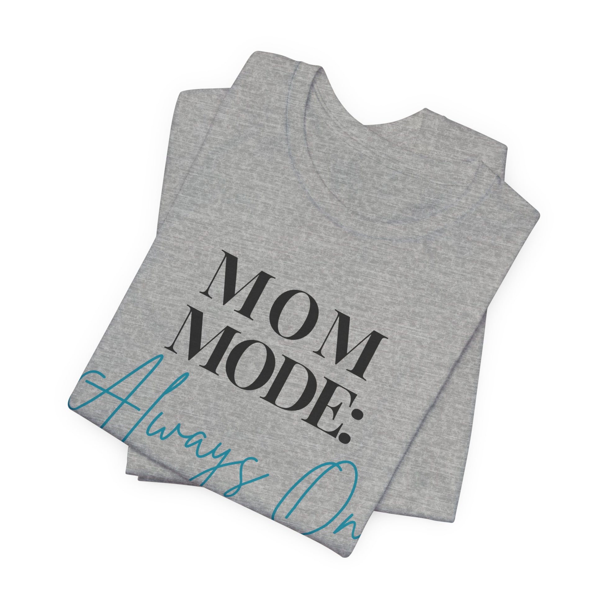 Mom Mode: Always On Graphic Tee - Pearl & Wings