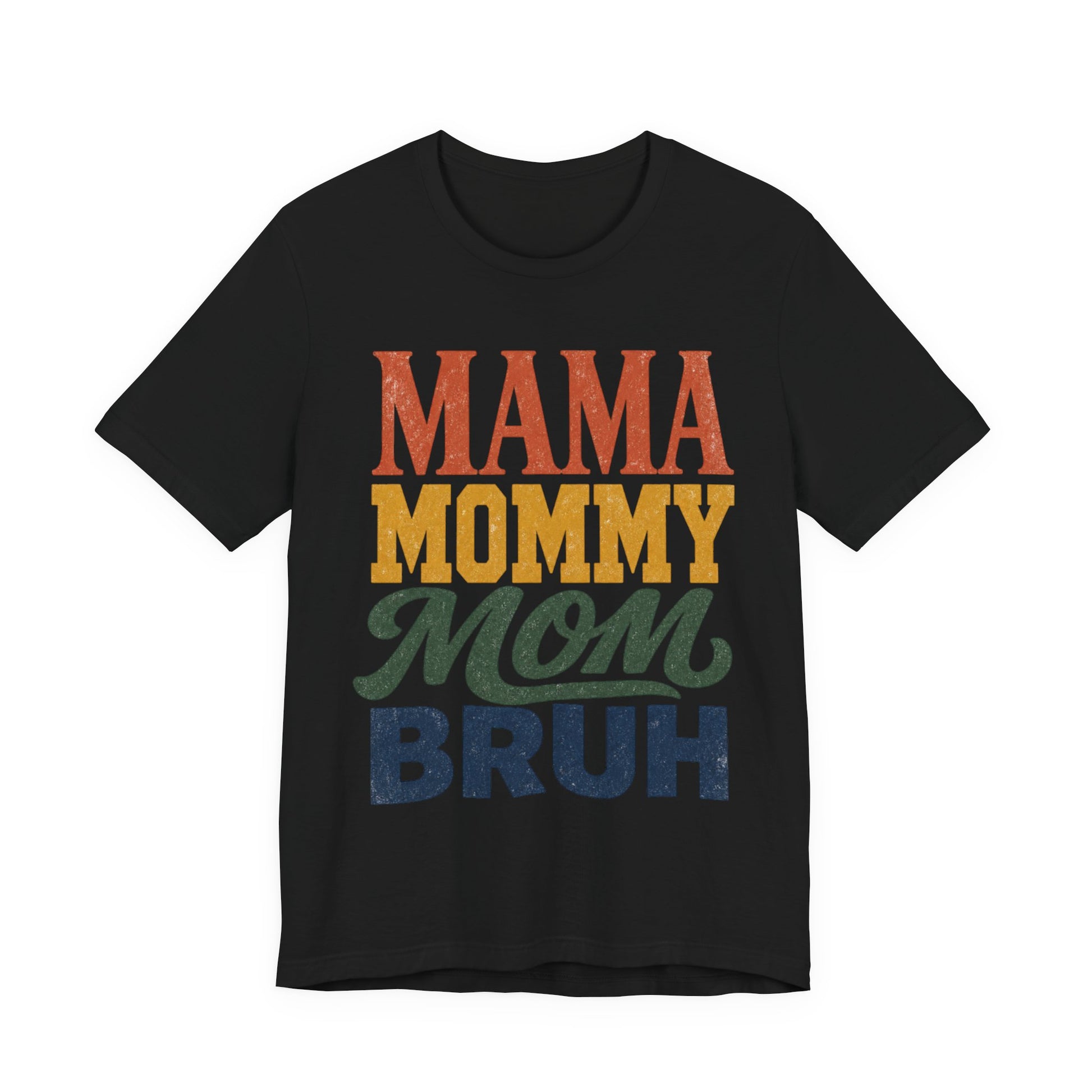 Mama Moms Bruh Retro Graphic Tee | Funny Mom Shirt - Pearl & Wings