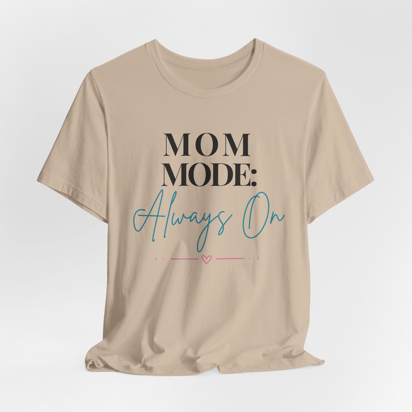 Mom Mode: Always On Graphic Tee - Pearl & Wings