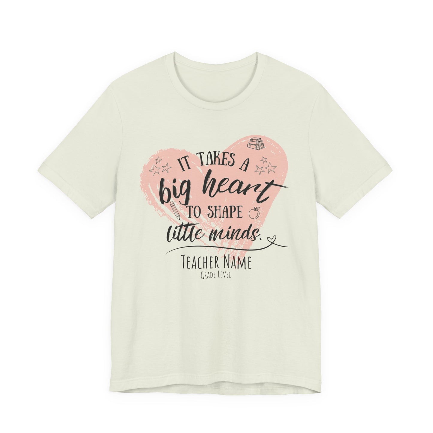 Personalized Teacher Shirt | It Takes a Big Heart to Shape Little Minds - Pearl & Wings