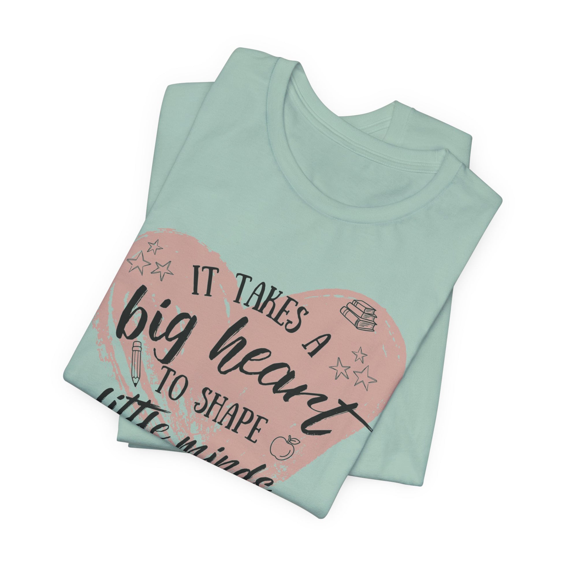 Personalized Teacher Shirt | It Takes a Big Heart to Shape Little Minds - Pearl & Wings