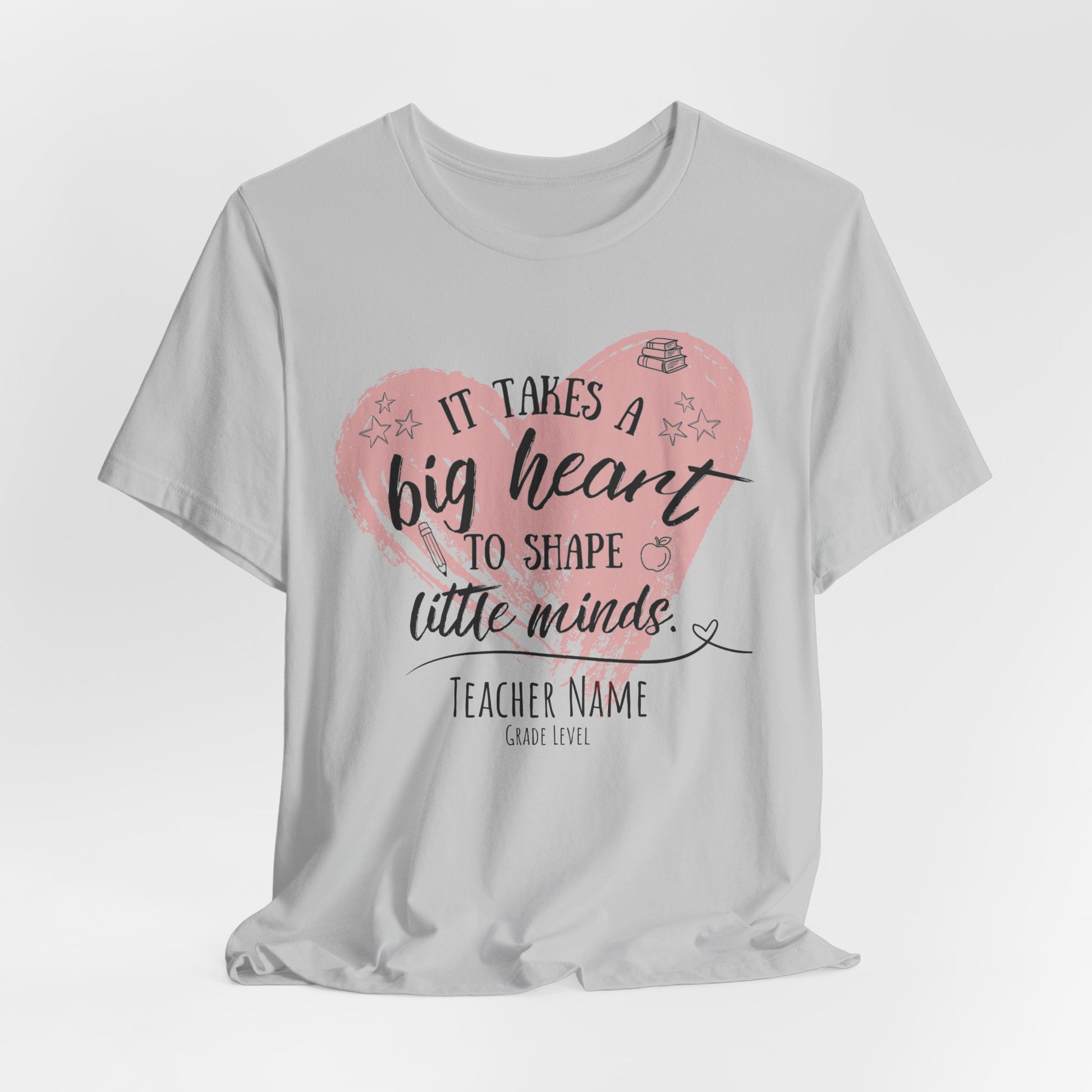 Personalized Teacher Shirt | It Takes a Big Heart to Shape Little Minds - Pearl & Wings