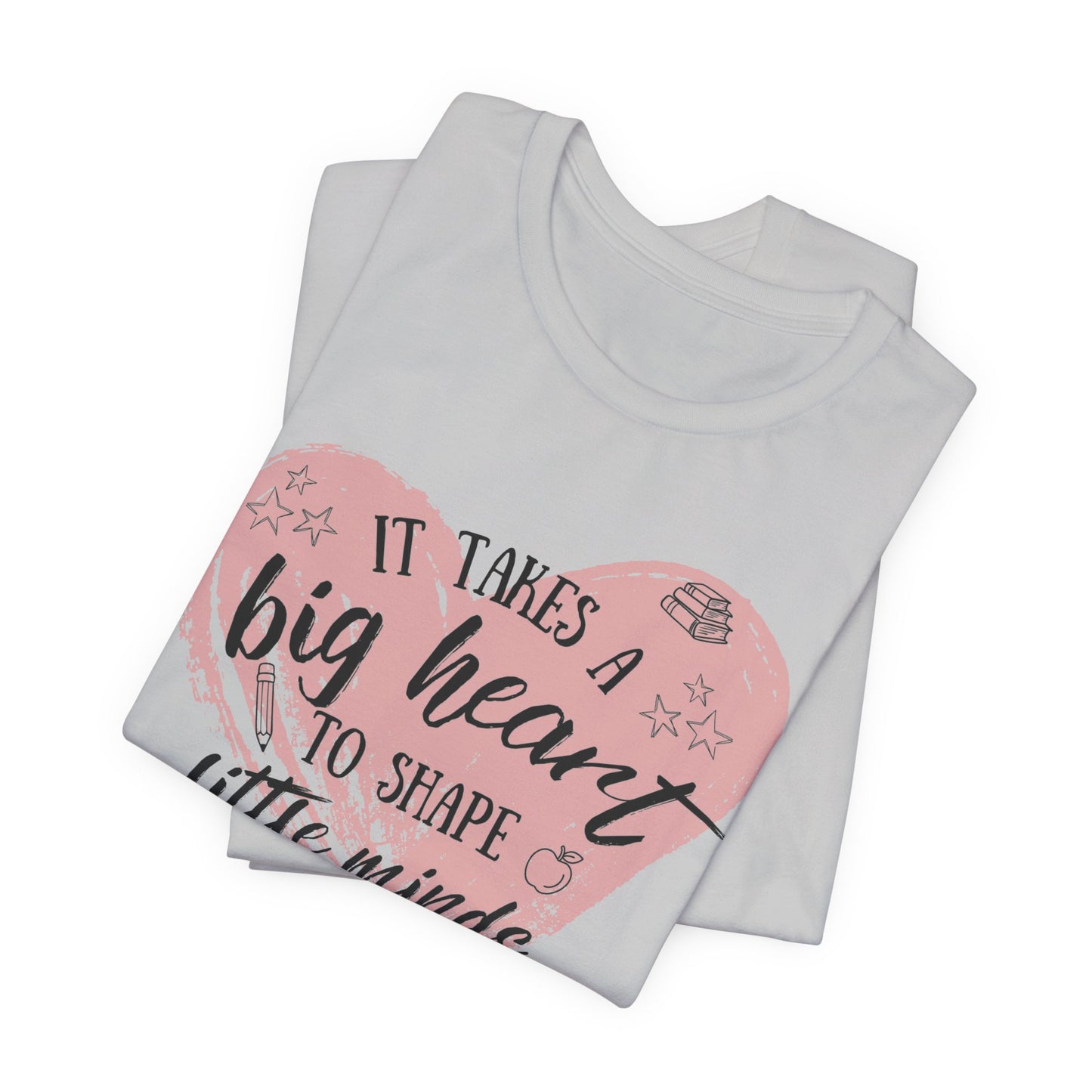 Personalized Teacher Shirt | It Takes a Big Heart to Shape Little Minds - Pearl & Wings