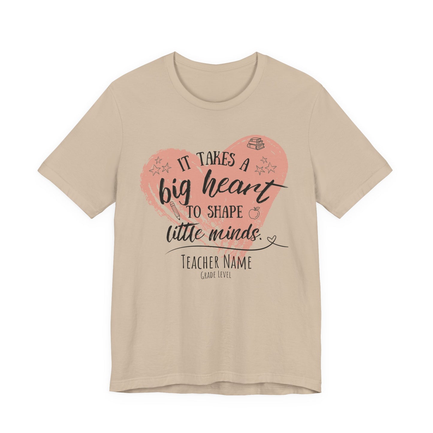 Personalized Teacher Shirt | It Takes a Big Heart to Shape Little Minds - Pearl & Wings