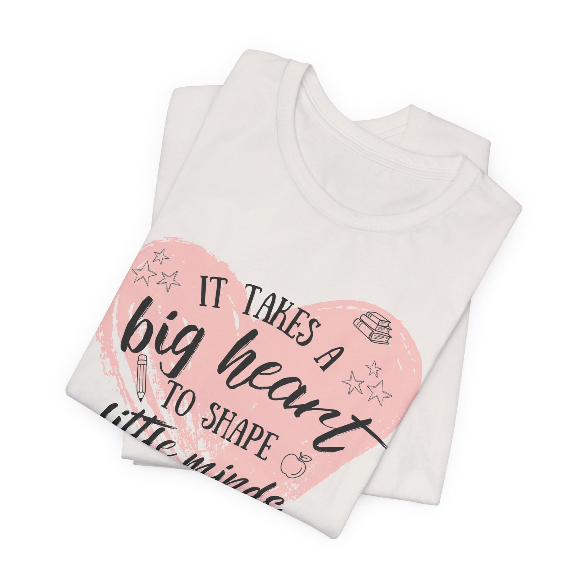 Personalized Teacher Shirt | It Takes a Big Heart to Shape Little Minds - Pearl & Wings